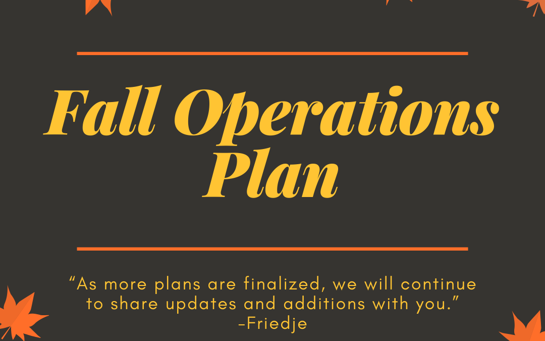 Fall Operating Plan