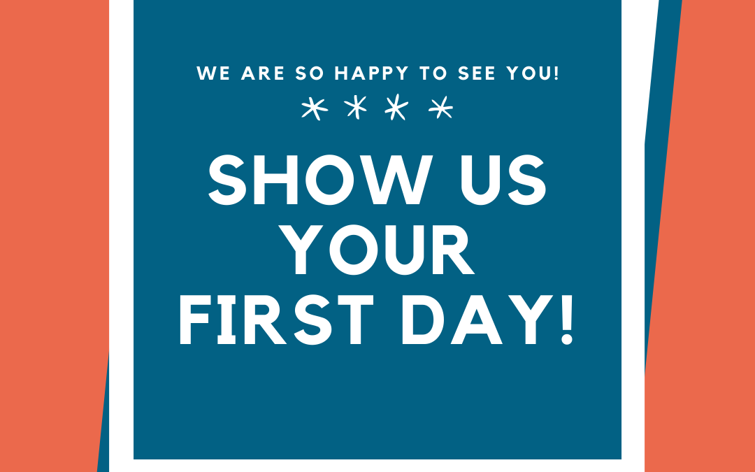 Please Send Us Your First Day Photos