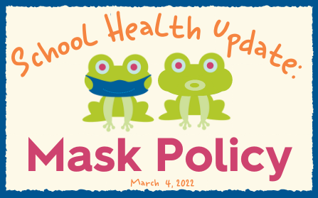 School Health Update: Mask Policy