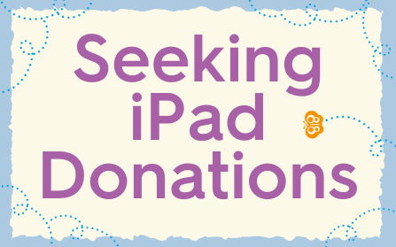 Seeking iPad Donations