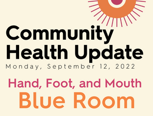 Blue Room – Hand, Foot, and Mouth